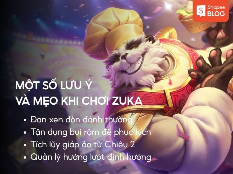 lưu ý khi chơi tướng Zuka