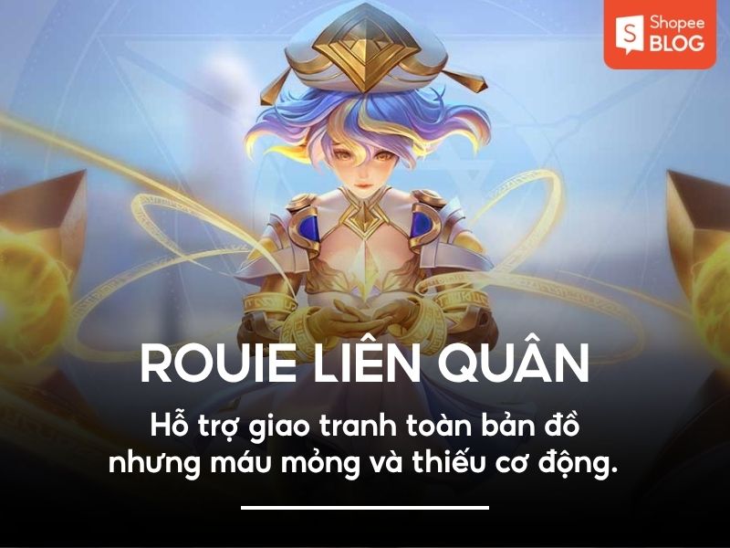 Điểm mạnh và điểm yếu tướng Rouie