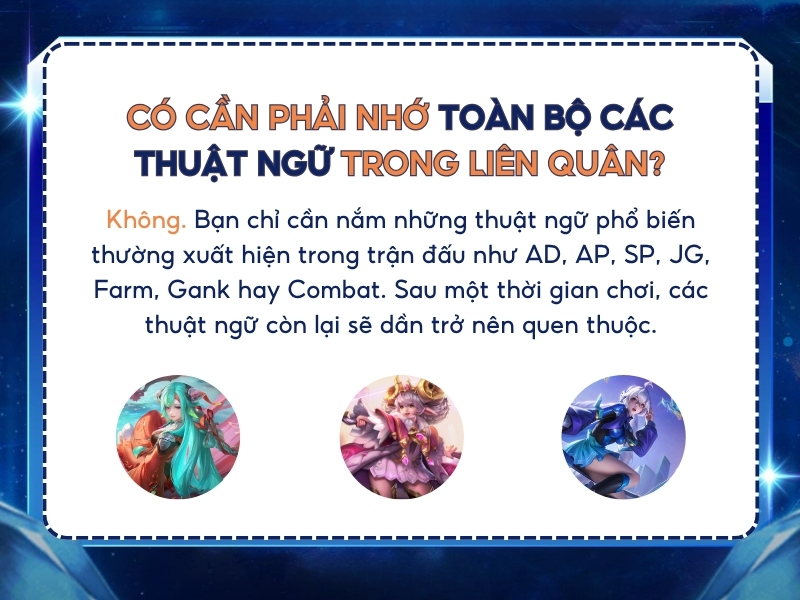 Có cần phải nhớ toàn bộ các thuật ngữ trong game Liên Quân không?