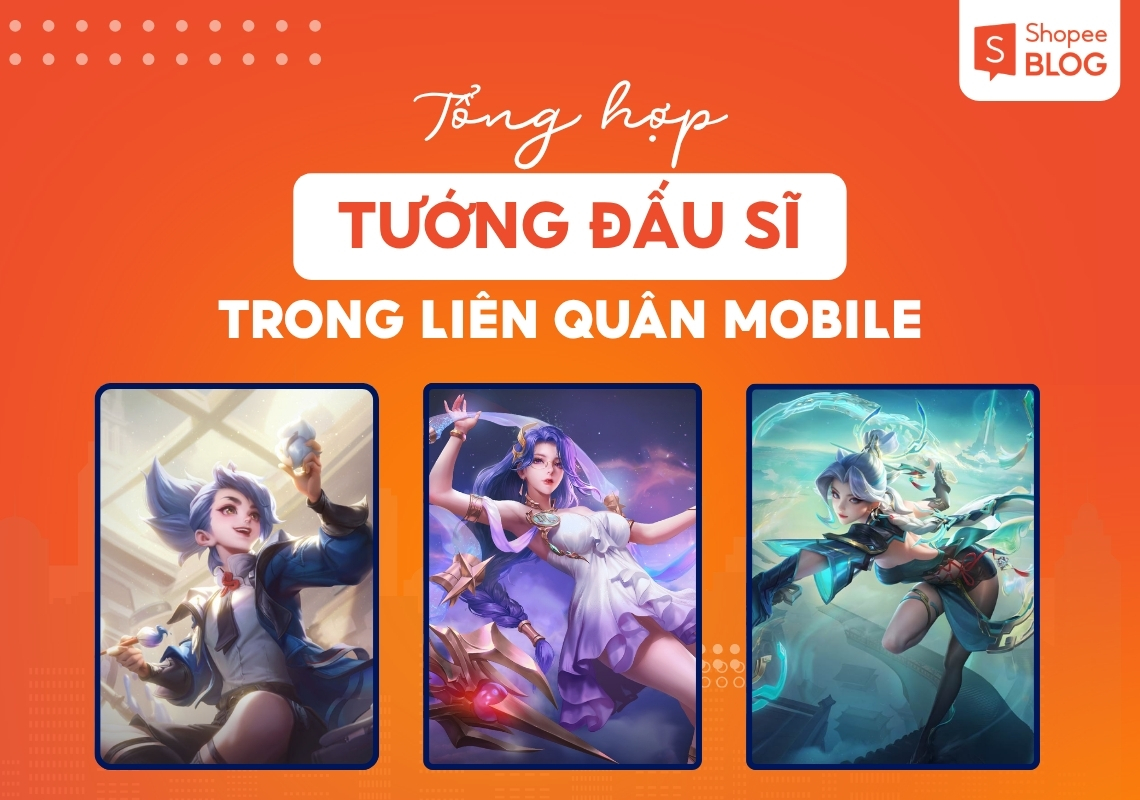 tướng đấu sĩ liên quân