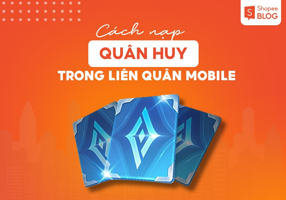 cách nạp quân huy liên quân