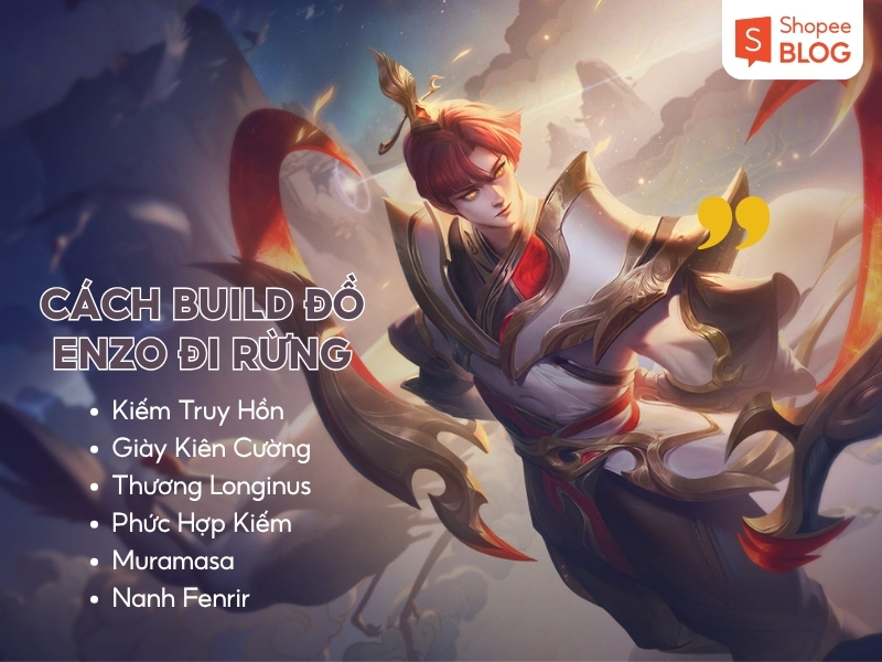 Cách build đồ cho Enzo đi rừng