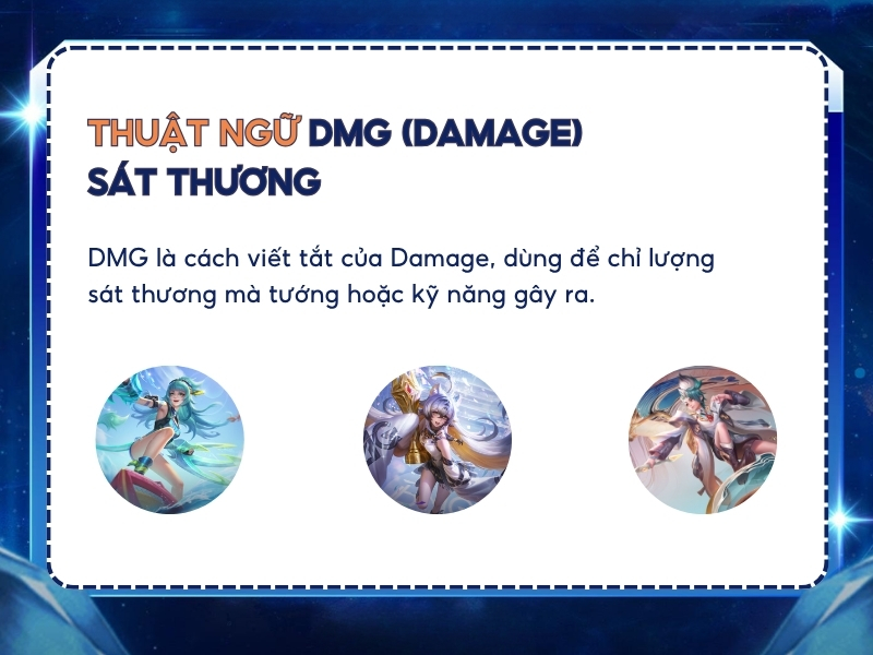 Thuật ngữ DMG trong Liên Quân.