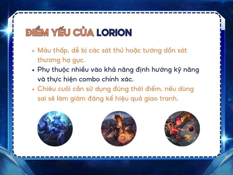 Điểm yếu của Lorion.