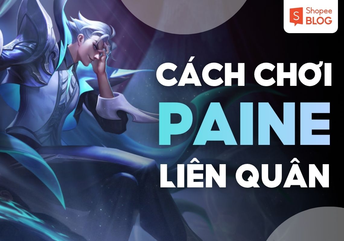 cách chơi Paine