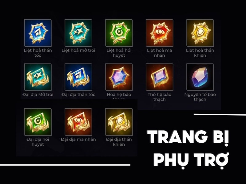 Nhóm trang bị Phụ trợ Liên Quân