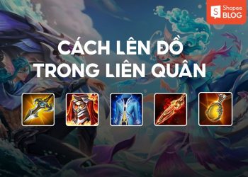 Cách lên đồ trong Liên Quân
