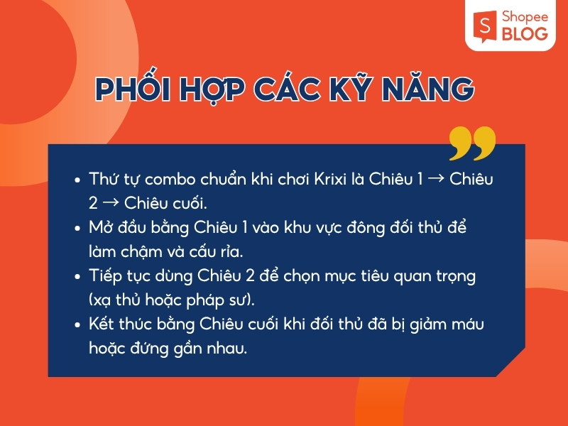 Cách phối hợp kỹ năng và combo gây sát thương tối đa