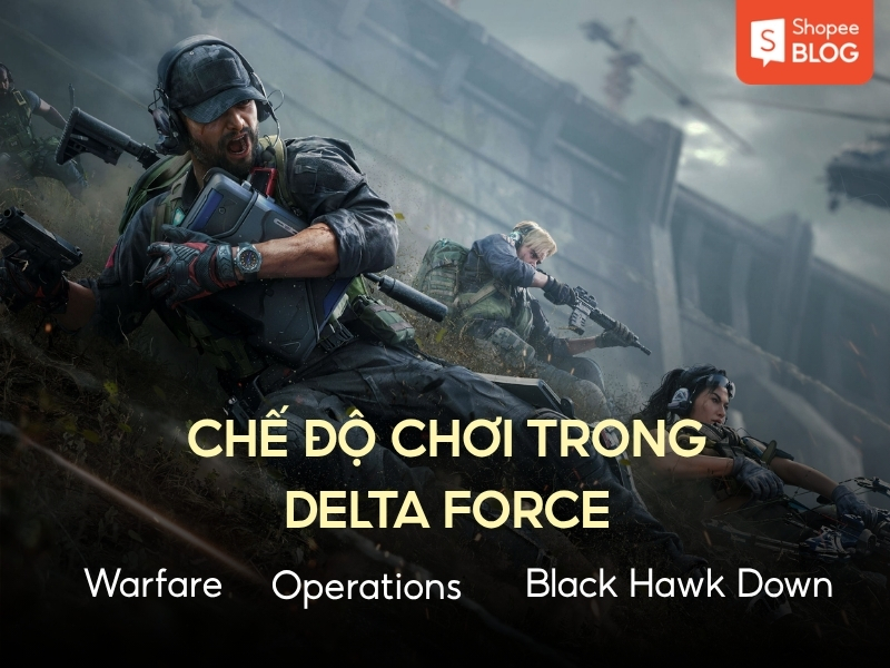 Chế độ chơi của Delta Force