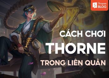 cách chơi thorne