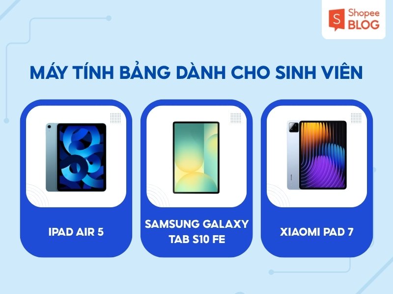 Máy tính bảng dành cho sinh viên