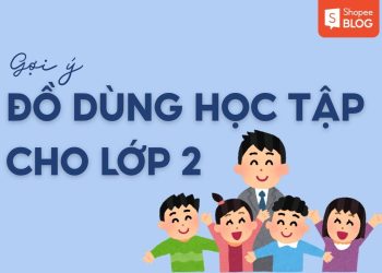 đồ dùng học tập cần thiết cho lớp 2