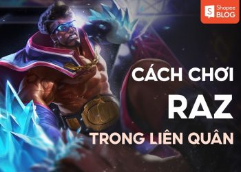 cách chơi raz
