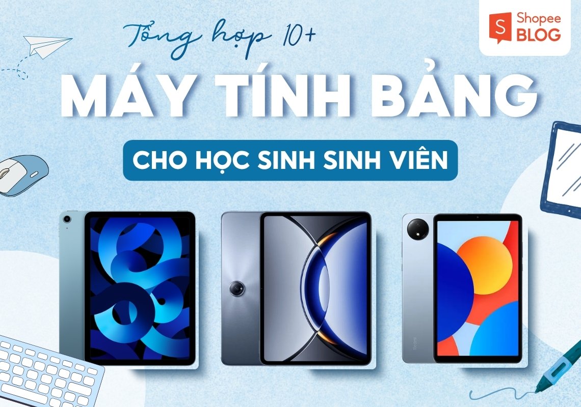 máy tính bảng cho học sinh sinh viên