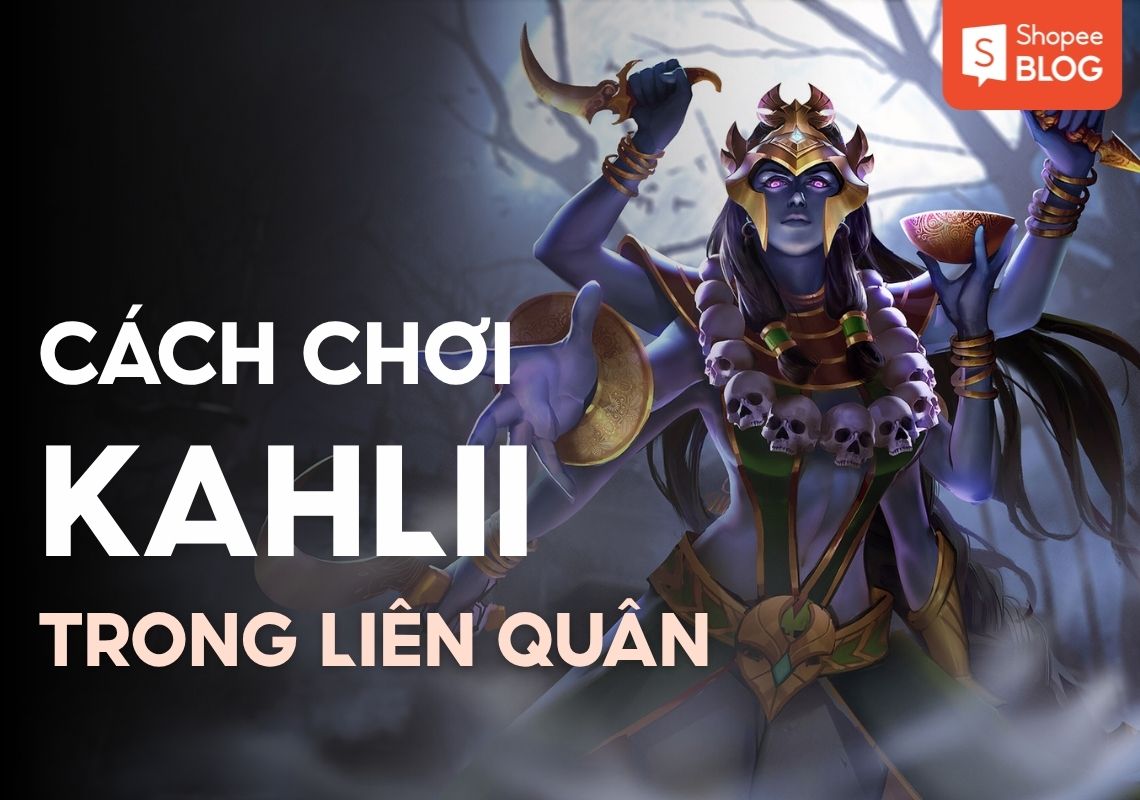 cách chơi kahlii