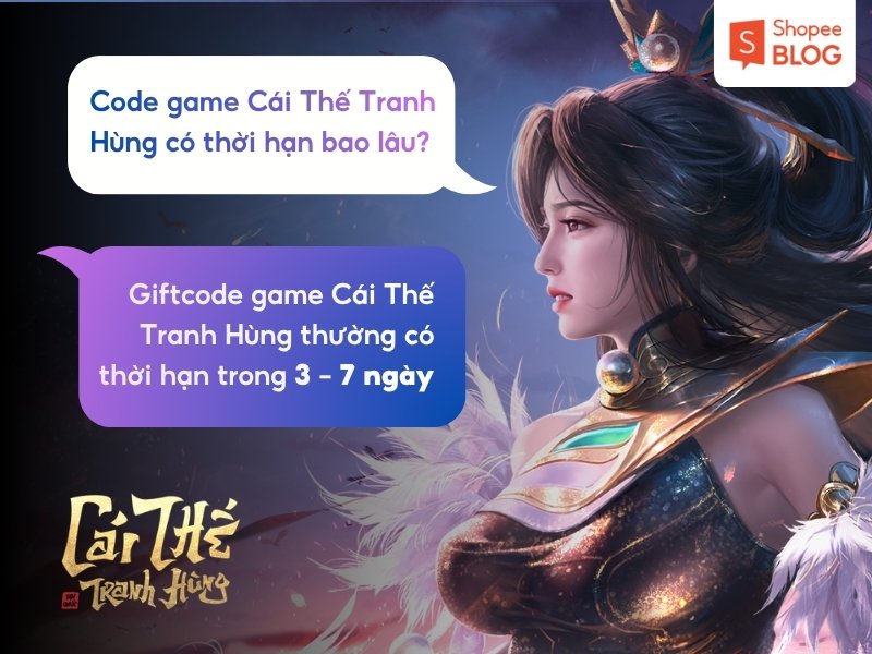 Thời hạn code Cái Thế Tranh Hùng