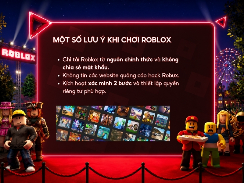 Một số lưu ý khi chơi Roblox.
