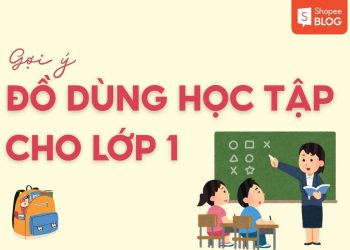 đồ dùng học tập cần thiết cho lớp 1
