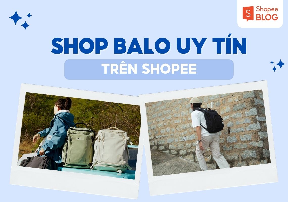các shop bán balo uy tín trên shopee