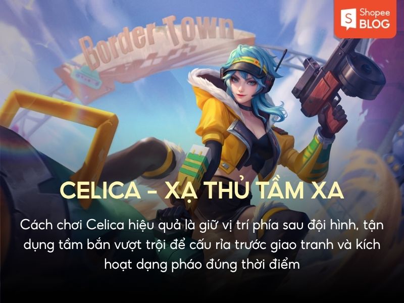 cách chơi celica