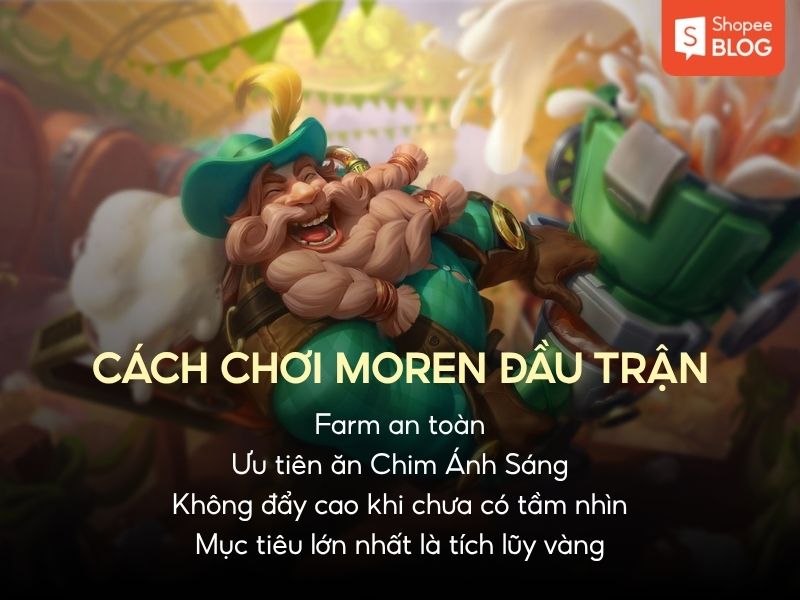 cách chơi moren đầu trận