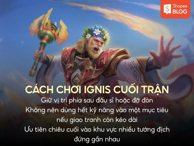 cách chơi ignis cuối trận