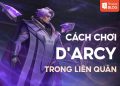 cách chơi d'arcy