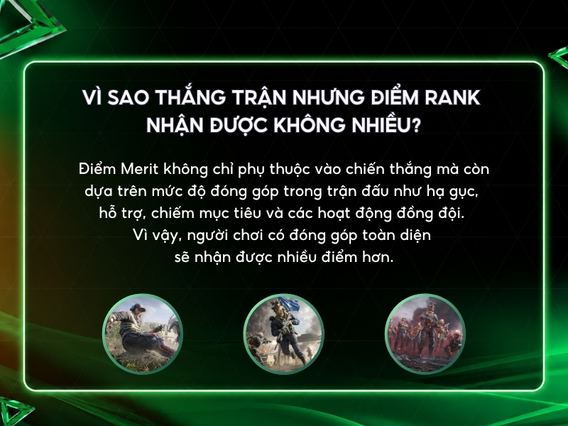 Vì sao thắng trận nhưng điểm rank nhận được không nhiều?