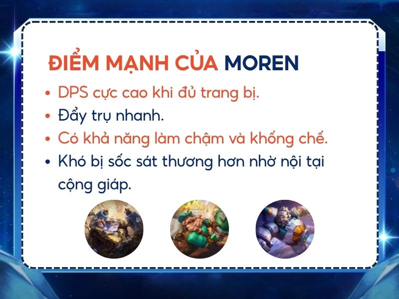 điểm mạnh của moren liên quân