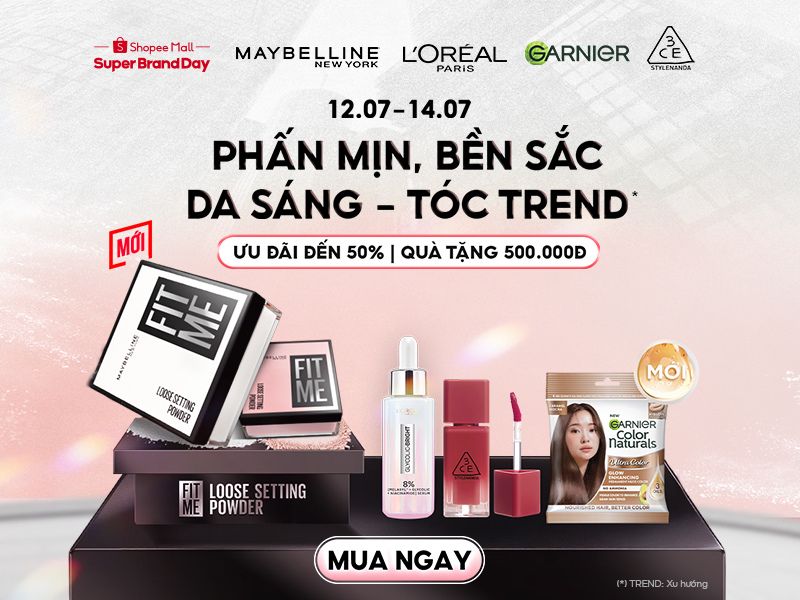 L’Oréal Paris, Maybelline, 3CE, Garnier siêu sale thương hiệu tháng 7