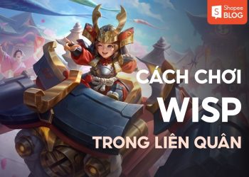 cách chơi wisp