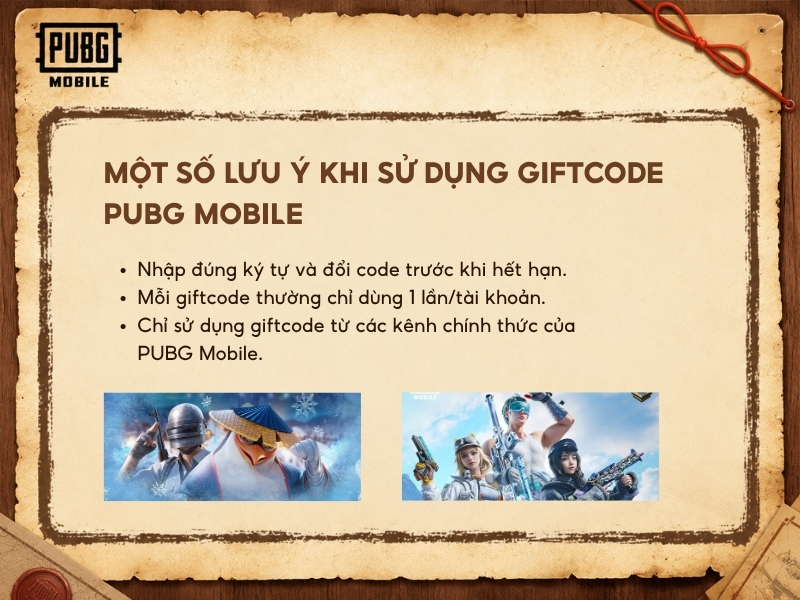Một số lưu ý khi sử dụng giftcode PUBG Mobile.