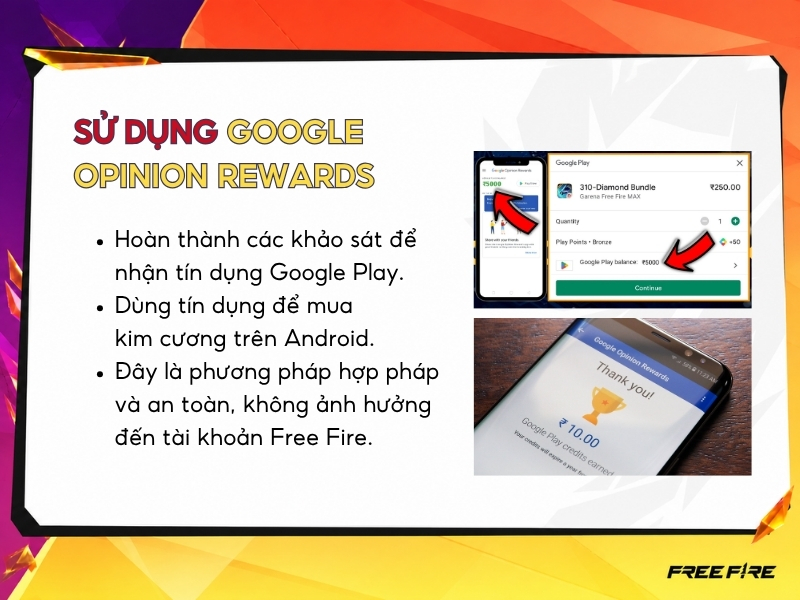 Sử dụng Google Opinion Rewards. 