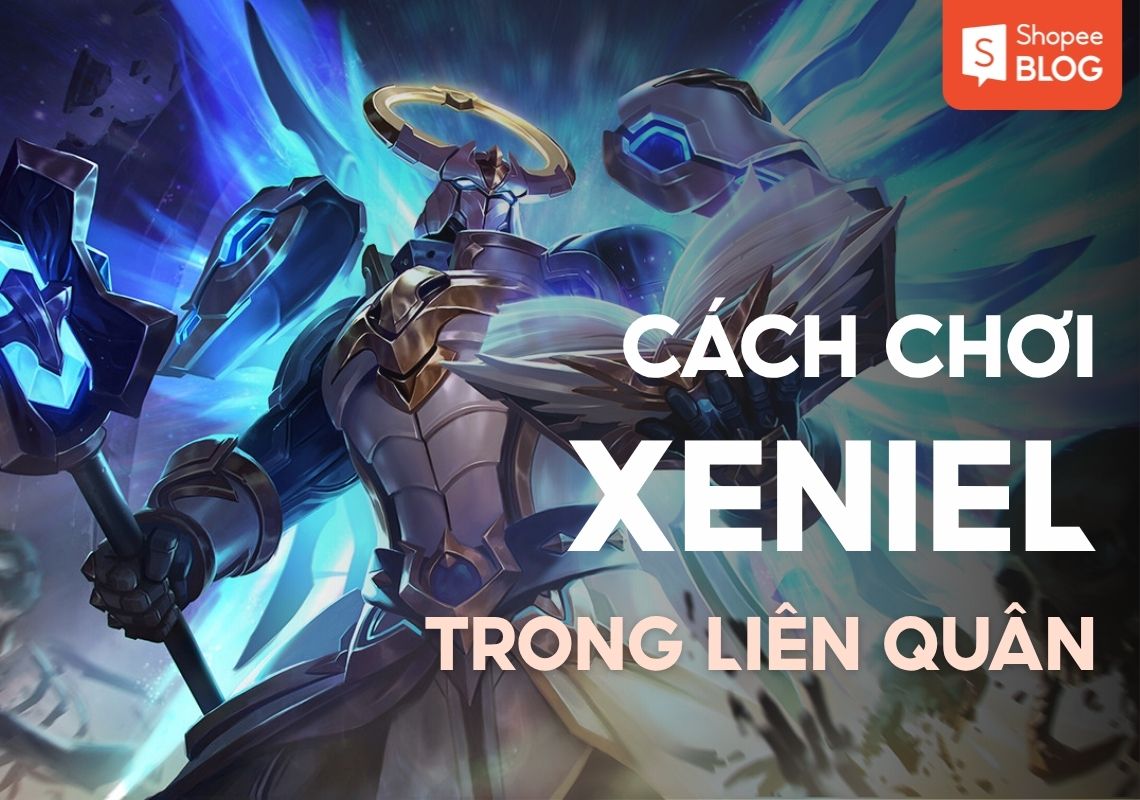 cách chơi xeniel
