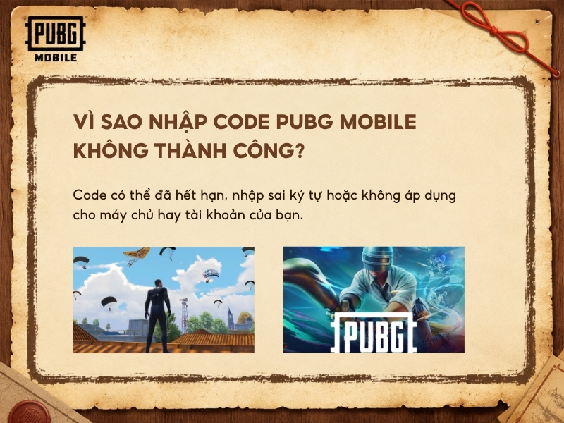Vì sao nhập code PUBG Mobile không thành công?