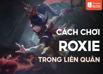 cách chơi roxie