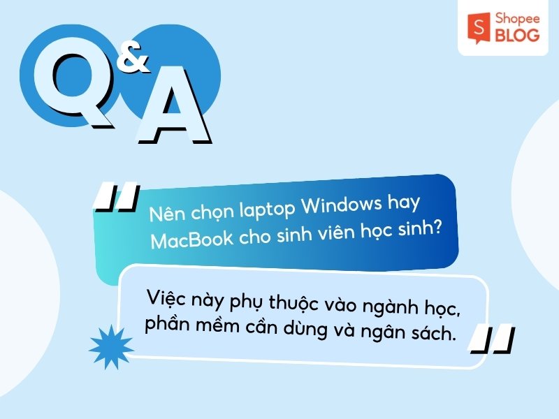 Trả lời câu hỏi về laptop cho học sinh sinh viên