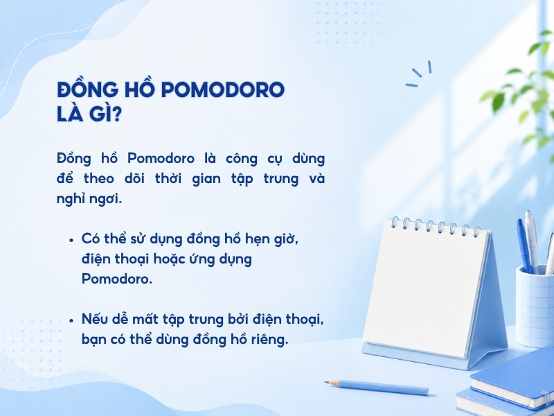 Đồng hồ Pomodoro là gì?