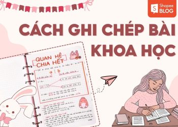 cách ghi chép bài khoa học