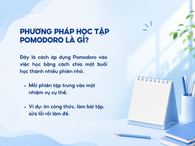 Phương pháp học tập Pomodoro là gì?