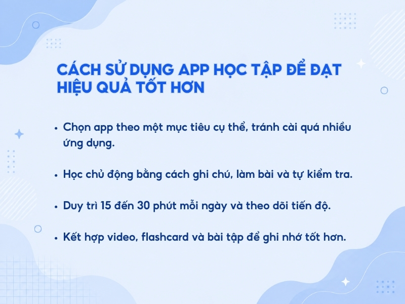Cách sử dụng app học tập để đạt hiệu quả tốt hơn