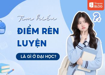 điểm rèn luyện là gì