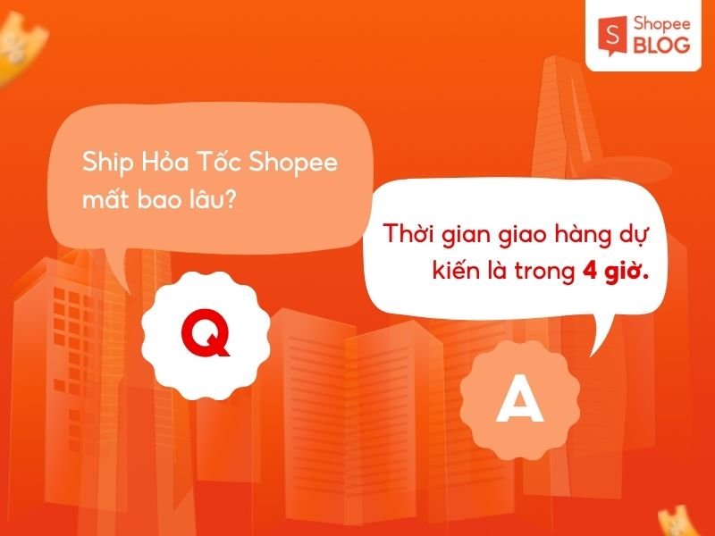 Giải đáp Ship Hỏa Tốc Shopee mất bao lâu