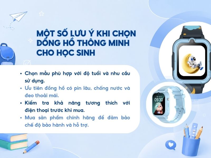 Một số lưu ý khi chọn đồng hồ thông minh cho học sinh