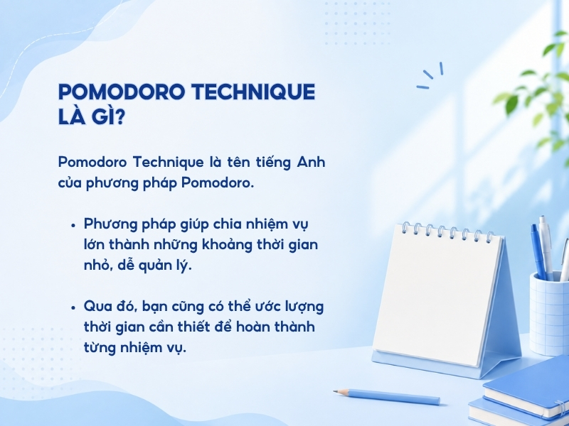 Pomodoro Technique là gì?