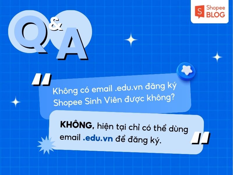 Trả lời câu hỏi về Shopee Sinh Viên