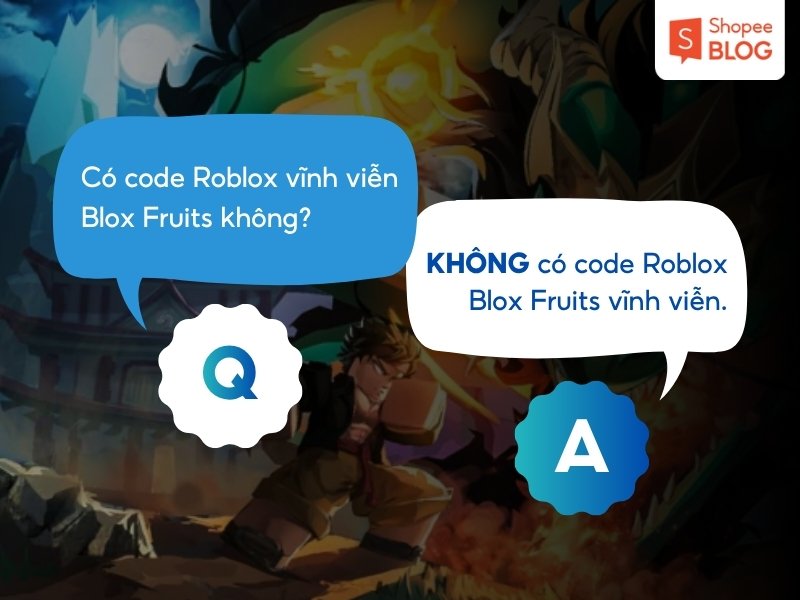 Giải đáp về code Roblox vĩnh viễn cho Blox Fruit