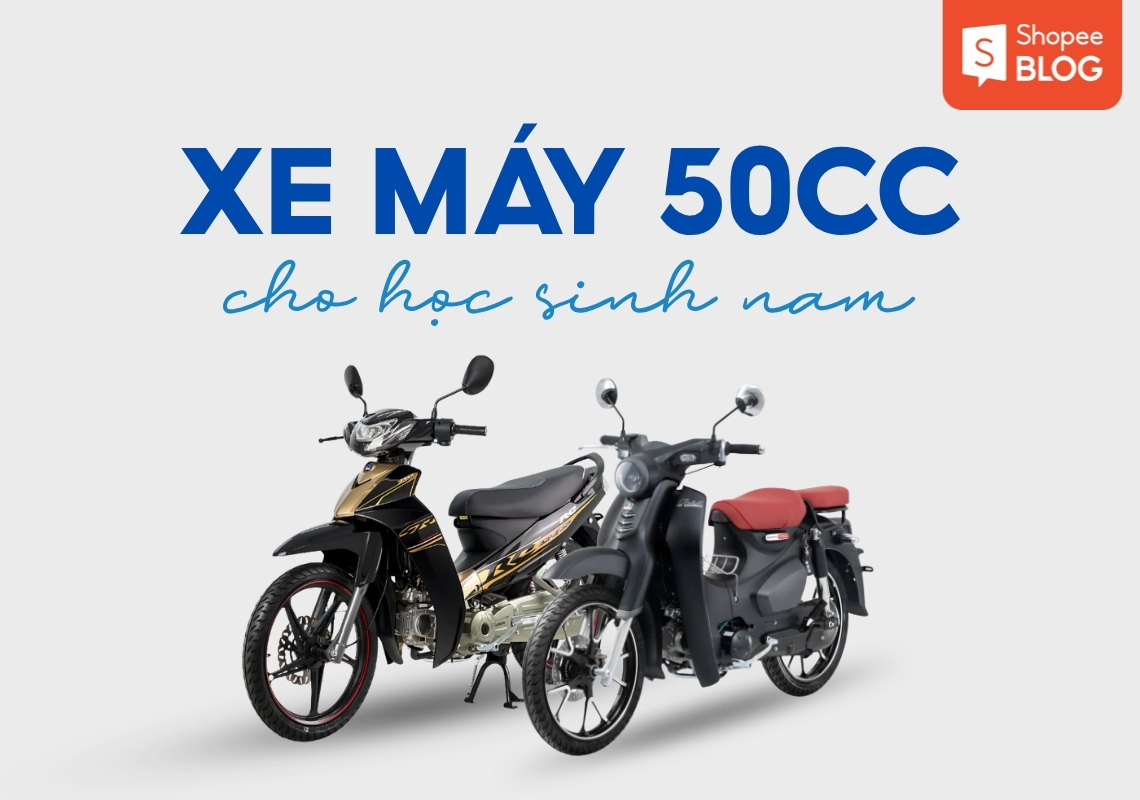 xe máy 50cc cho học sinh nam