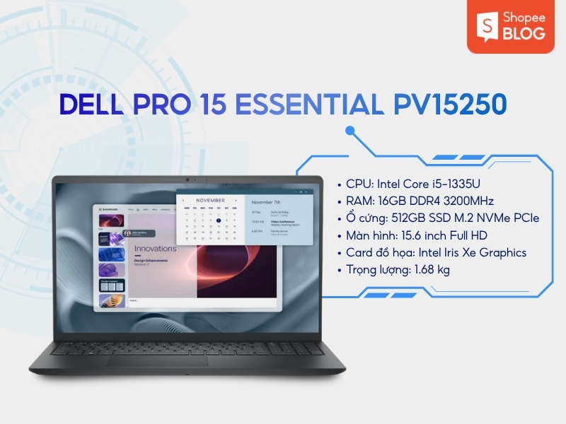 Laptop dành cho sinh viên công nghệ thông tin Dell Pro 15