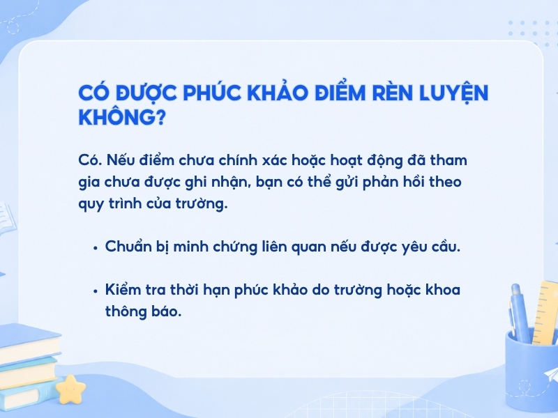 Có được phúc khảo điểm rèn luyện không? 